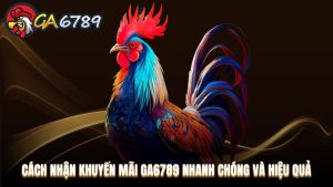 Lưu ý khi thực hiện cách nhận khuyến mãi Ga6789